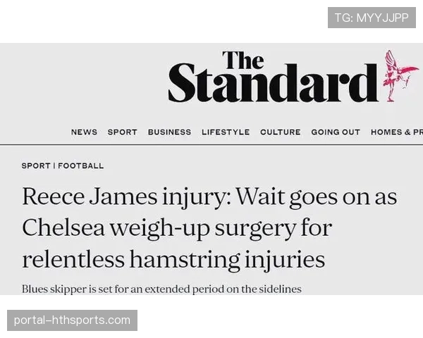 切尔西试验詹姆斯改打后腰 灵活调整核心角色应对不同对手